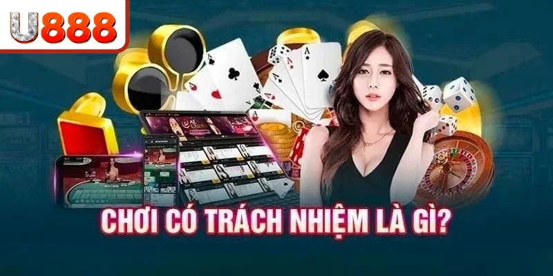 Giới thiệu những quy định quan trọng trong chính sách chơi có trách nhiệm