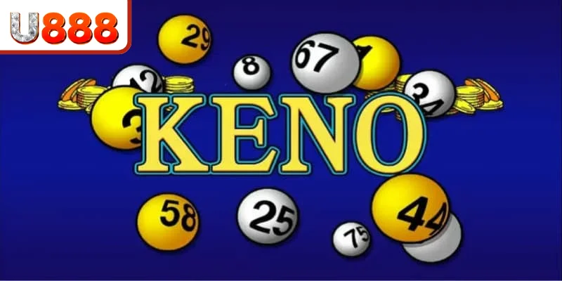 Xổ Số Keno - Chinh Phục Ước Mơ Trở Thành Tỷ Phú 2024